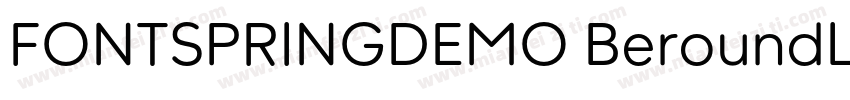 FONTSPRINGDEMO BeroundLightRegular 字体转换